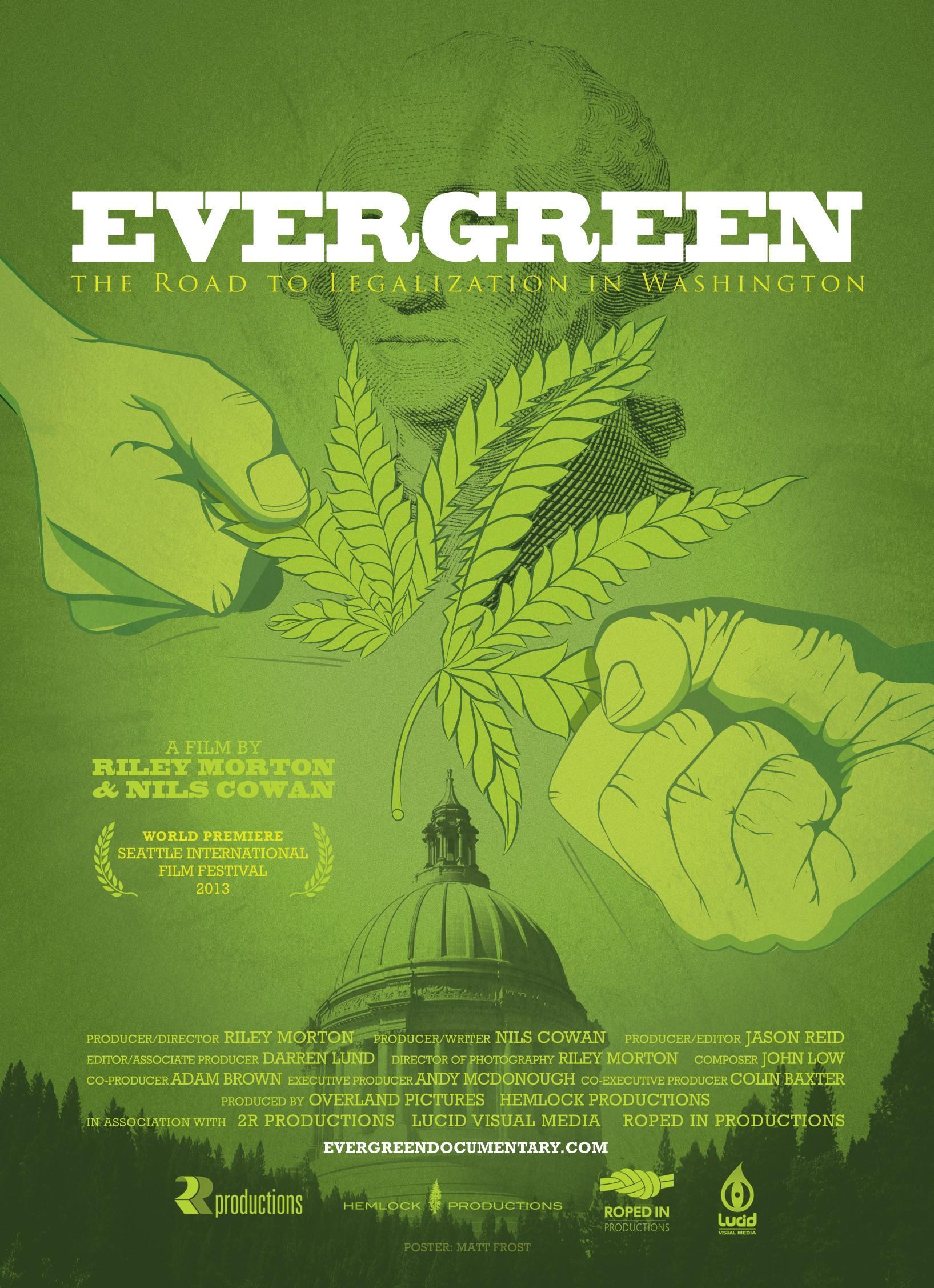 Постер фильма Evergreen: The Road to Legalization in Washington