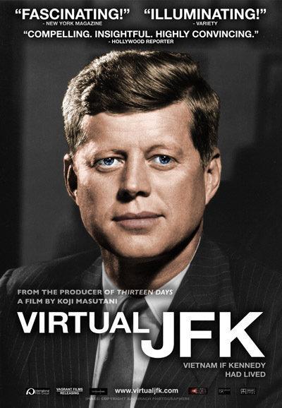 Постер фильма Virtual JFK: Vietnam If Kennedy Had Lived