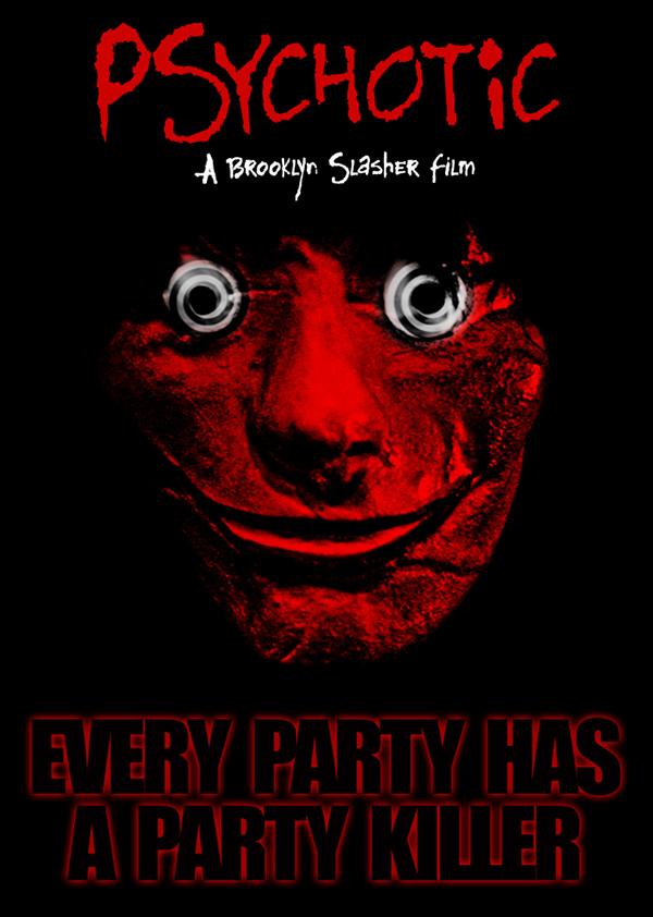 Постер фильма Психопат! | Psychotic!