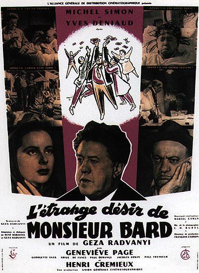 Постер фильма Странное желание господина Барда | L'étrange désir de Monsieur Bard