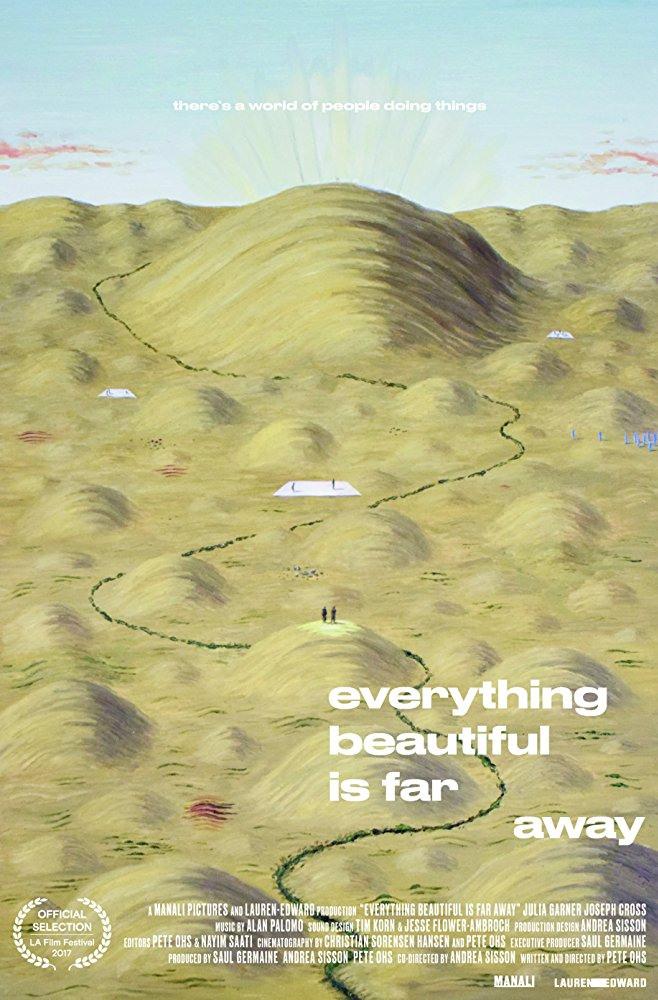 Постер фильма Все прекрасное – далеко | Everything Beautiful Is Far Away 