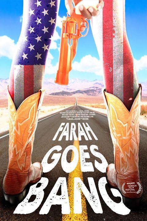 Постер фильма Farah Goes Bang