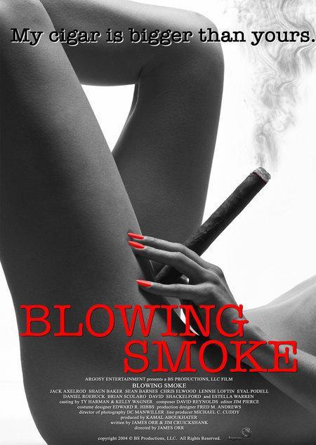 Постер фильма Blowing Smoke