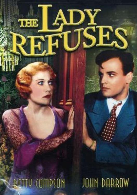 Постер фильма Lady Refuses