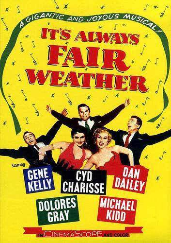 Постер фильма Всегда хорошая погода | It's Always Fair Weather