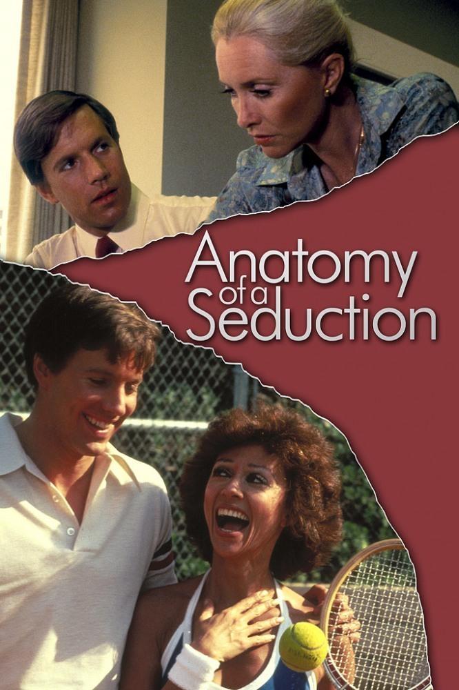 Постер фильма Anatomy of a Seduction