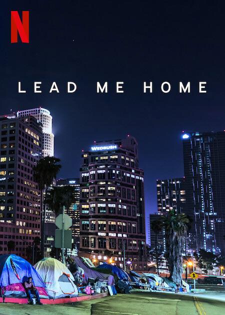 Постер фильма Отведи меня домой | Lead Me Home