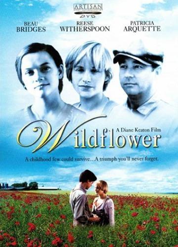 Постер фильма Дикий цветок | Wildflower