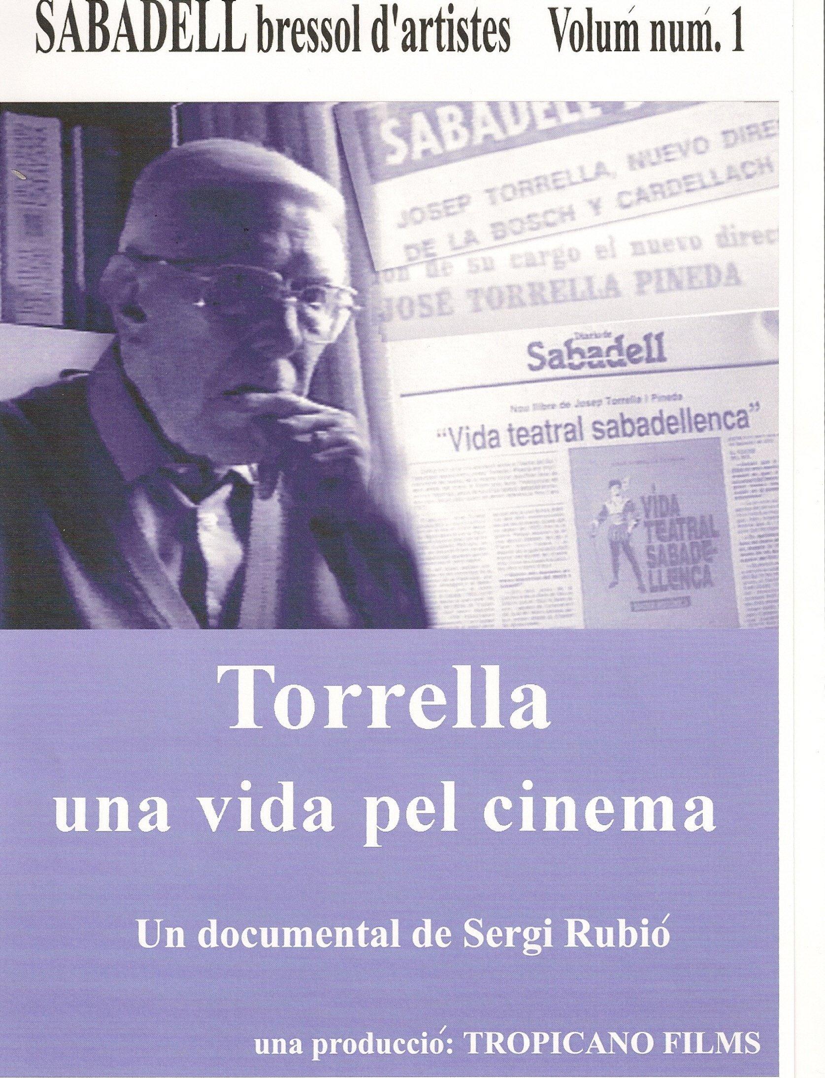 Постер фильма Torrella, una vida pel cinema