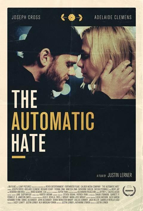 Постер фильма Automatic Hate