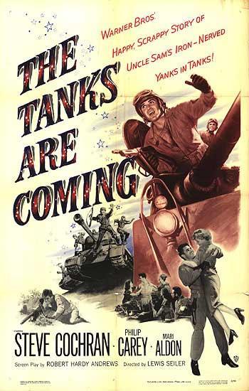 Постер фильма Tanks Are Coming