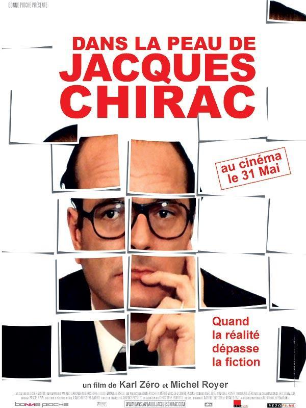 Постер фильма Dans la peau de Jacques Chirac