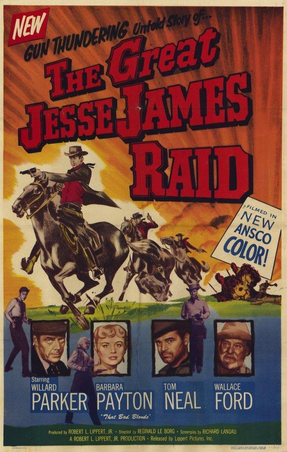 Постер фильма Great Jesse James Raid