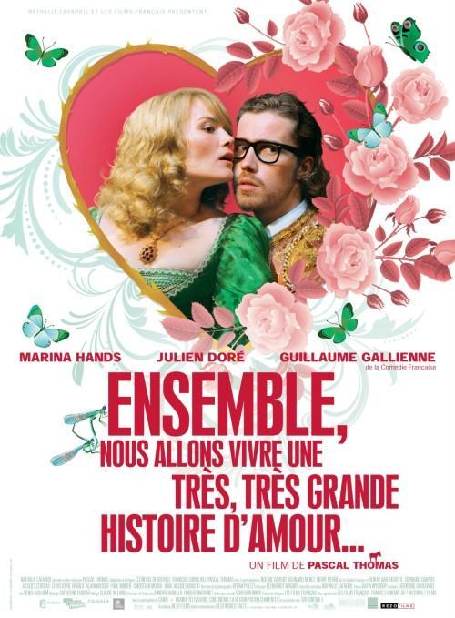 Постер фильма Ensemble, nous allons vivre une très, très grande histoire d'amour...