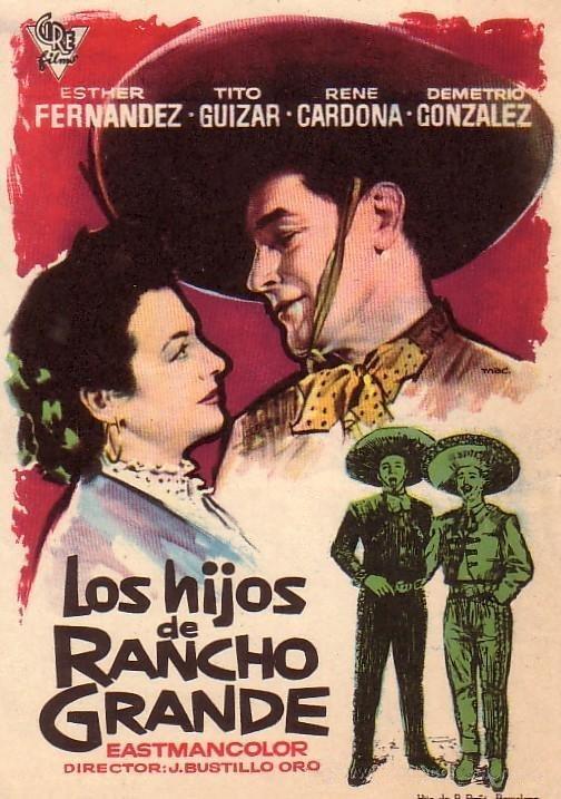 Постер фильма Los hijos de Rancho Grande