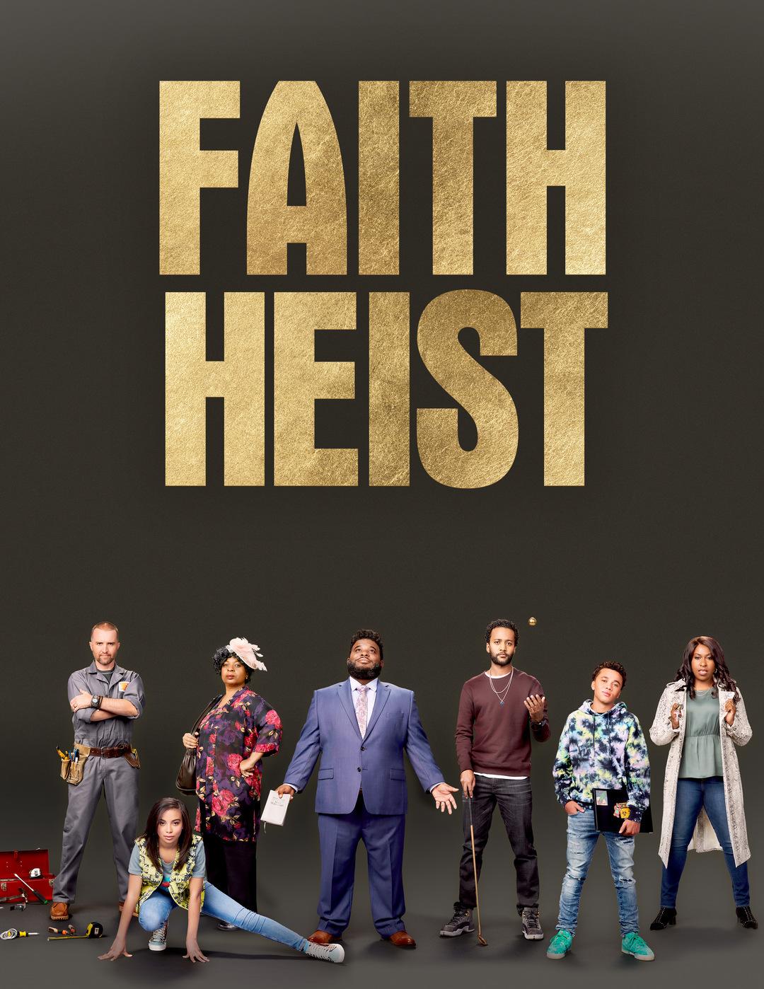 Постер фильма Грабители во благо | Faith Heist