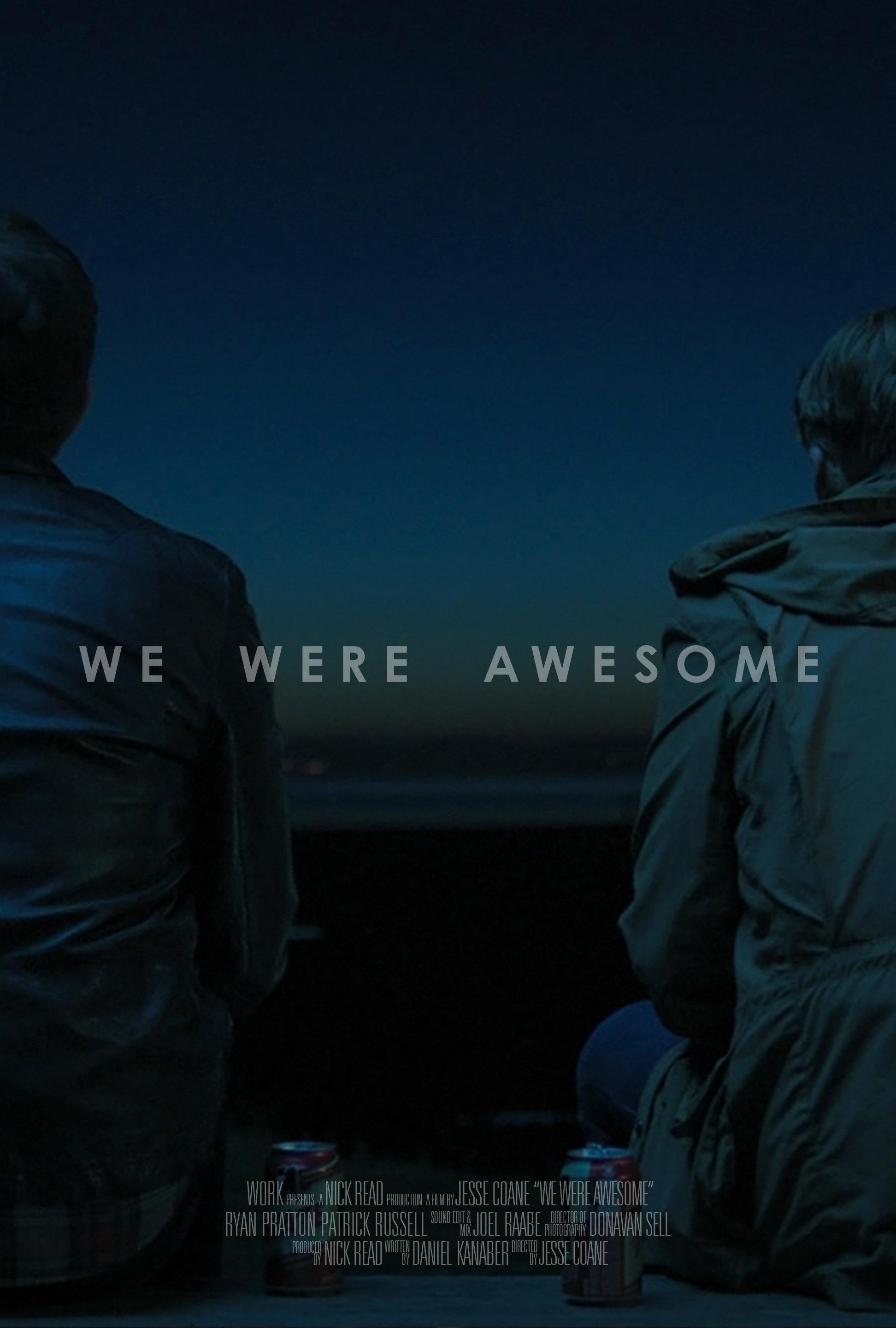 Постер фильма We Were Awesome