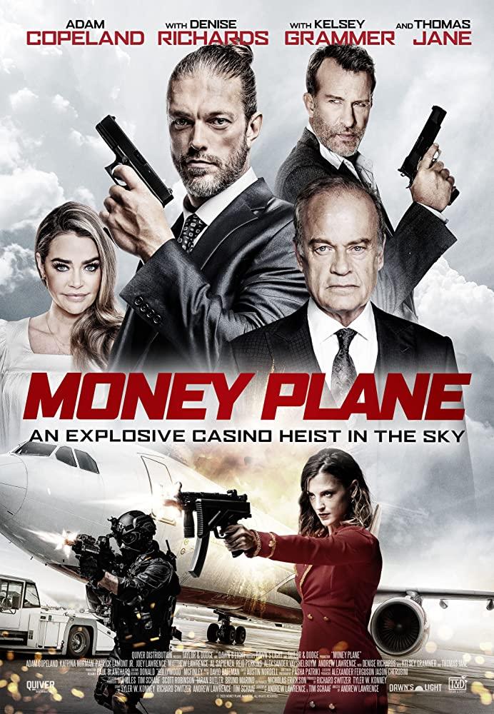 Постер фильма Денежный самолёт | Money Plane