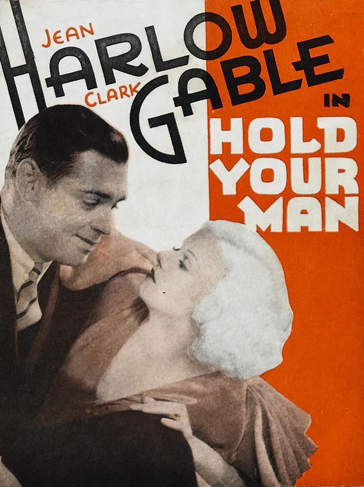 Постер фильма Держи своего мужчину | Hold Your Man
