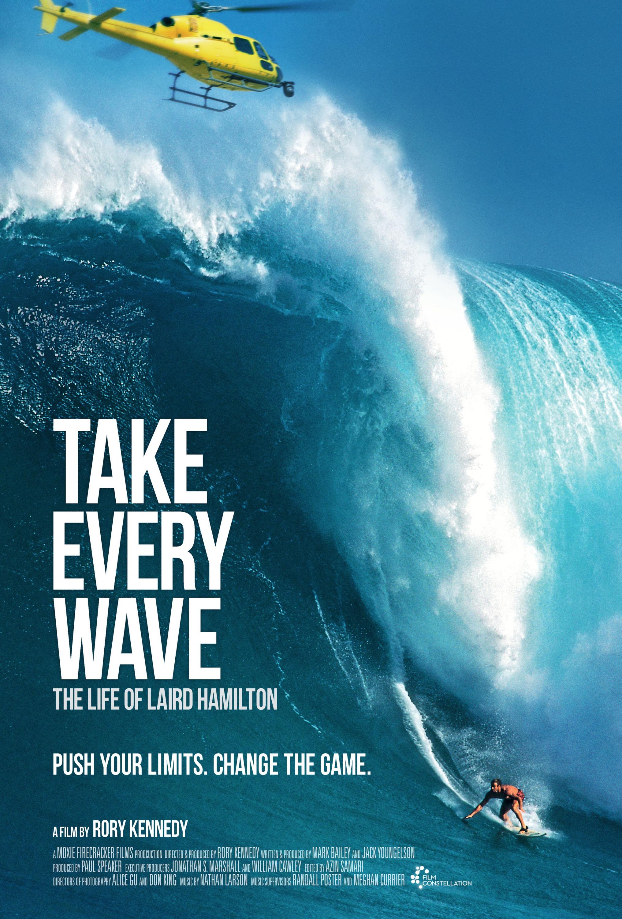 Постер фильма Take Every Wave: The Life of Laird Hamilton 