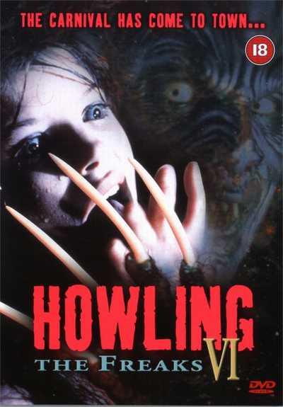 Постер фильма Вой 6 | Howling VI: The Freaks