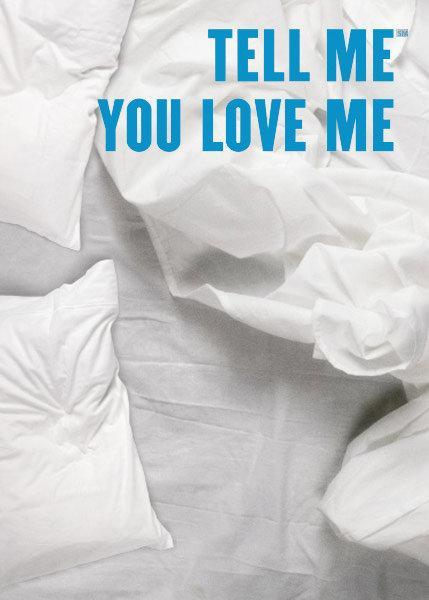 Постер фильма Скажи мне, что любишь меня | Tell Me You Love Me