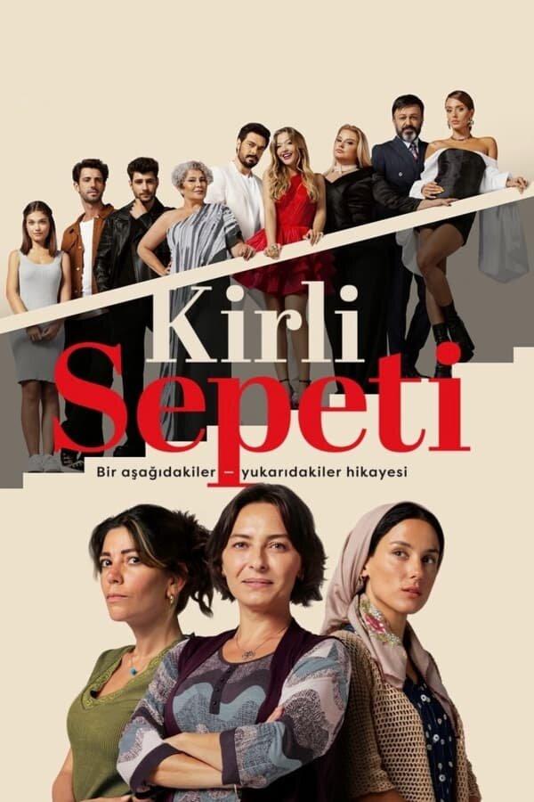 Постер фильма Грязная корзина | Kirli Sepeti