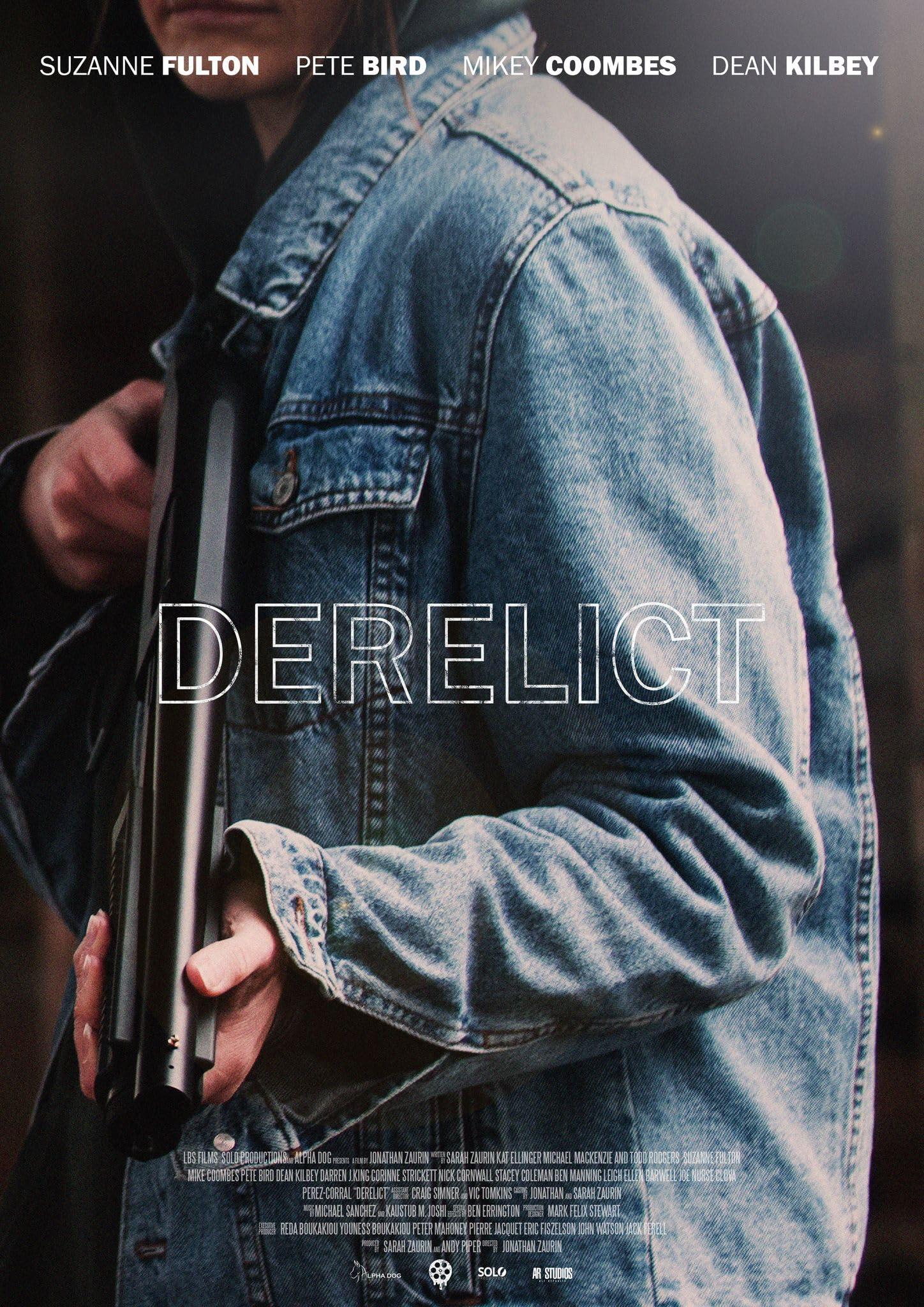 Постер фильма Derelict