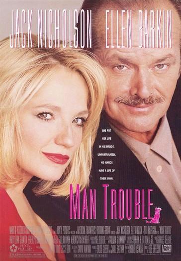 Постер фильма Мужские хлопоты | Man Trouble