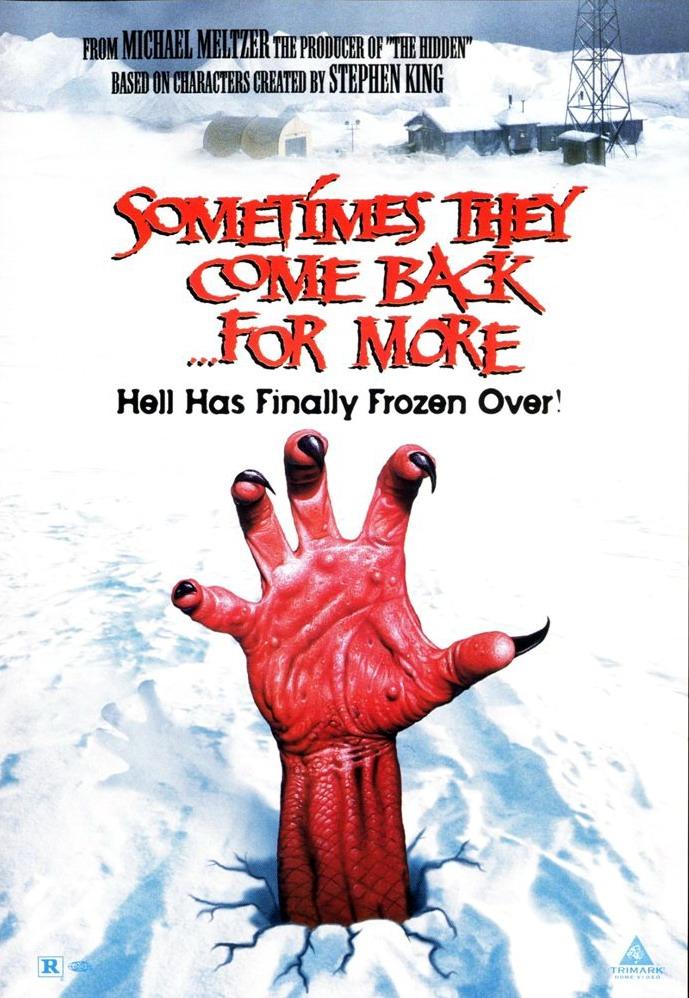 Постер фильма Убийственный холод | Sometimes They Come Back... for More