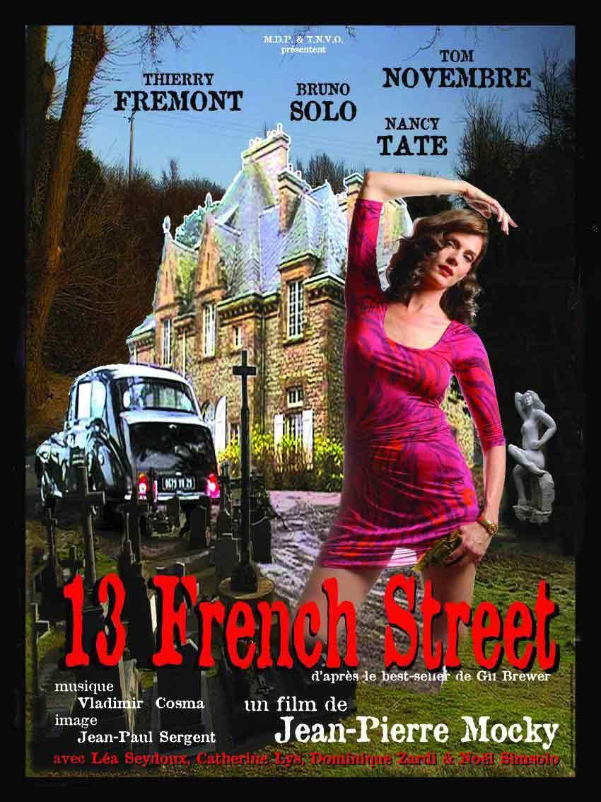 Постер фильма Французская улица, 13 | 13 French Street