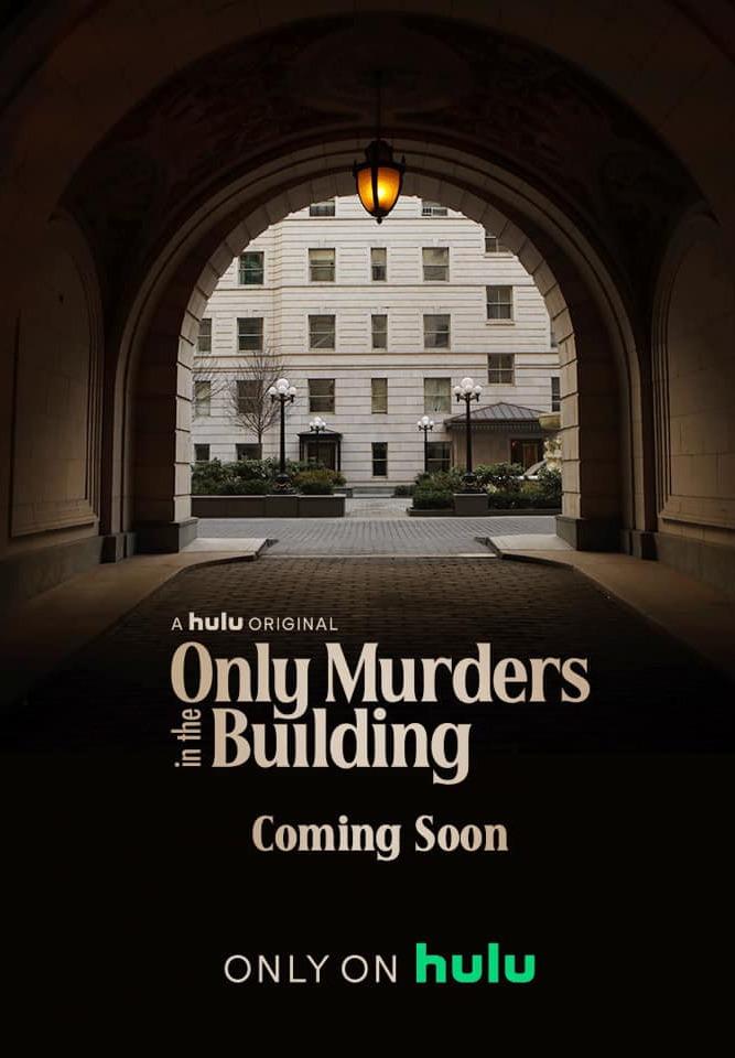 Постер фильма Убийства в одном здании | Only Murders in the Building