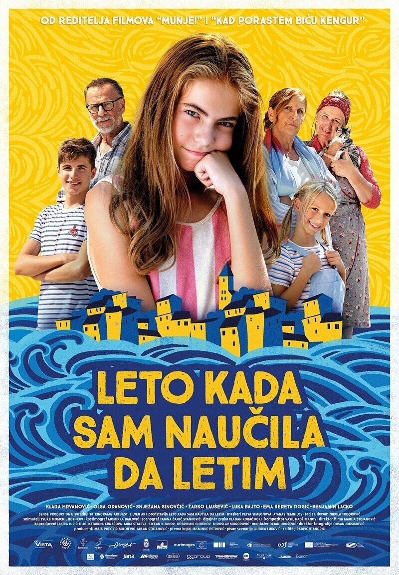 Постер фильма Лето, когда я научилась летать | Leto kada sam naucila da letim