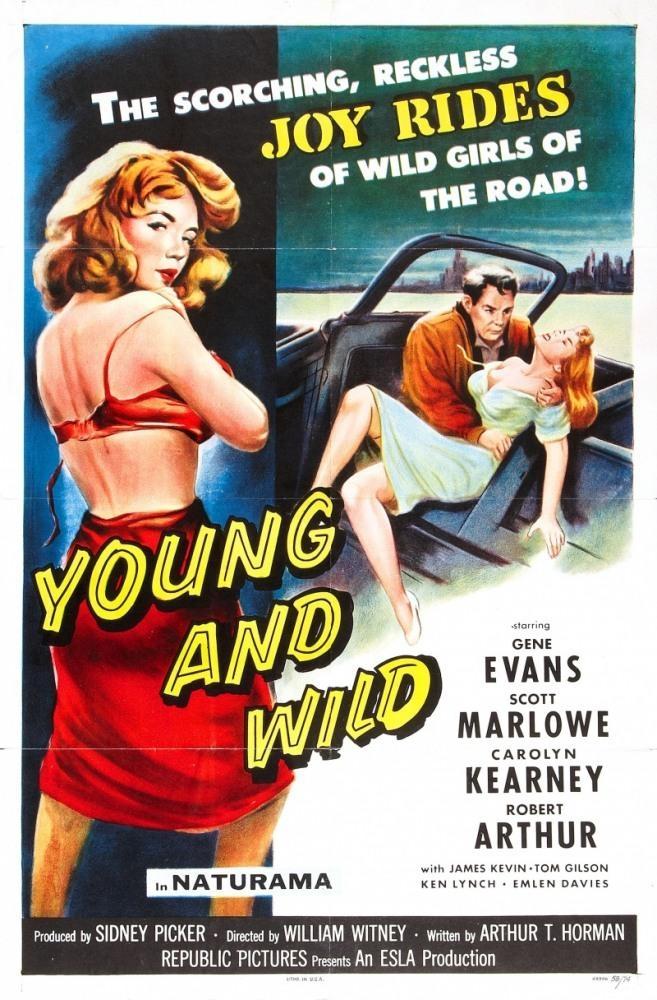Постер фильма Young and Wild