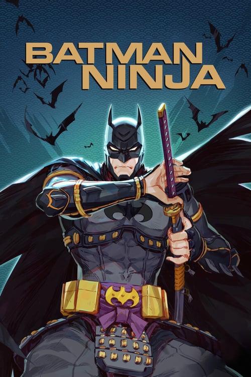 Постер фильма Бэтмен-ниндзя | Batman Ninja 