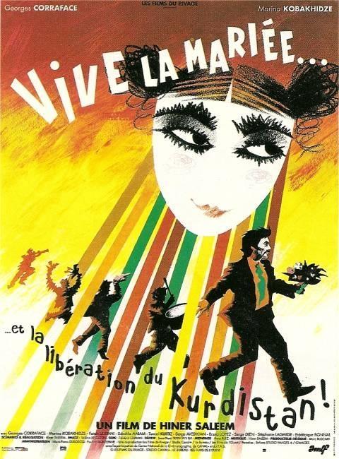 Постер фильма Vive la mariée... et la libération du Kurdistan