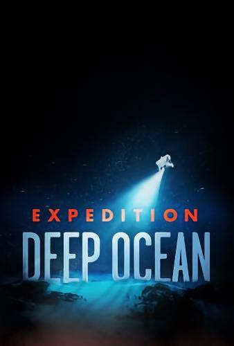 Постер фильма На дне океана | Expedition Deep Ocean