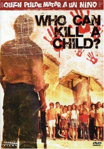 Постер фильма ¿Quién puede matar a un niño?