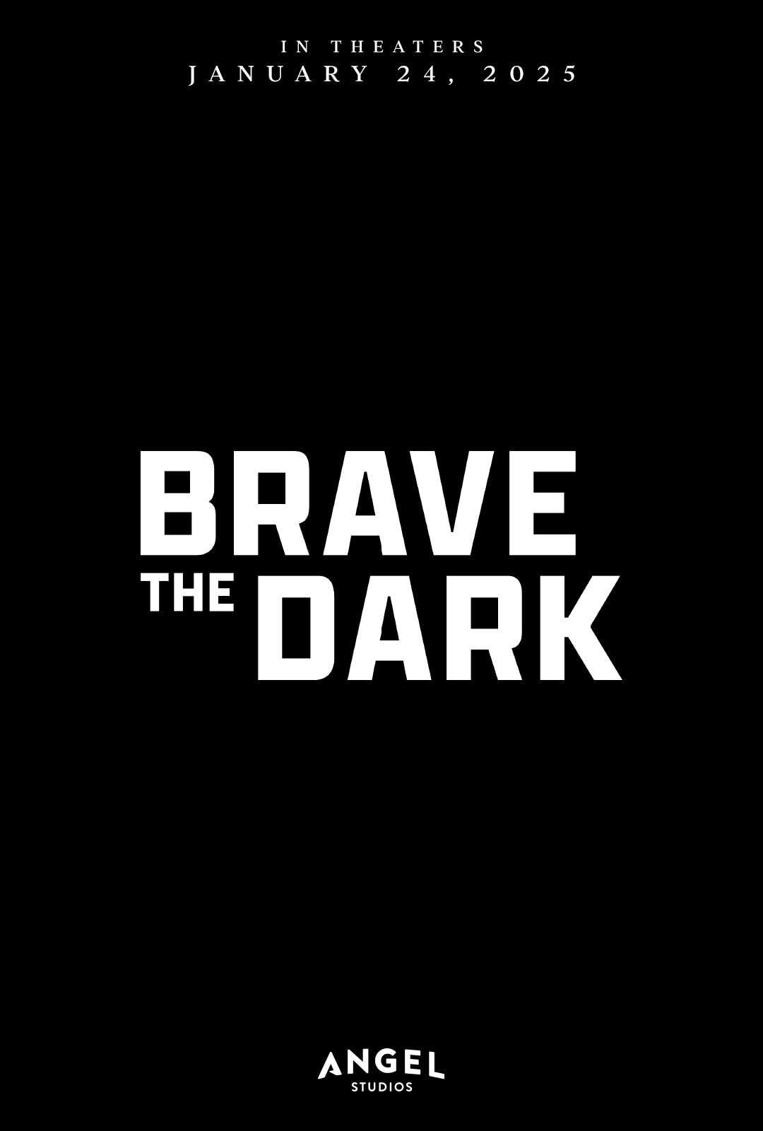 Постер фильма Храбрость во тьме | Brave the Dark