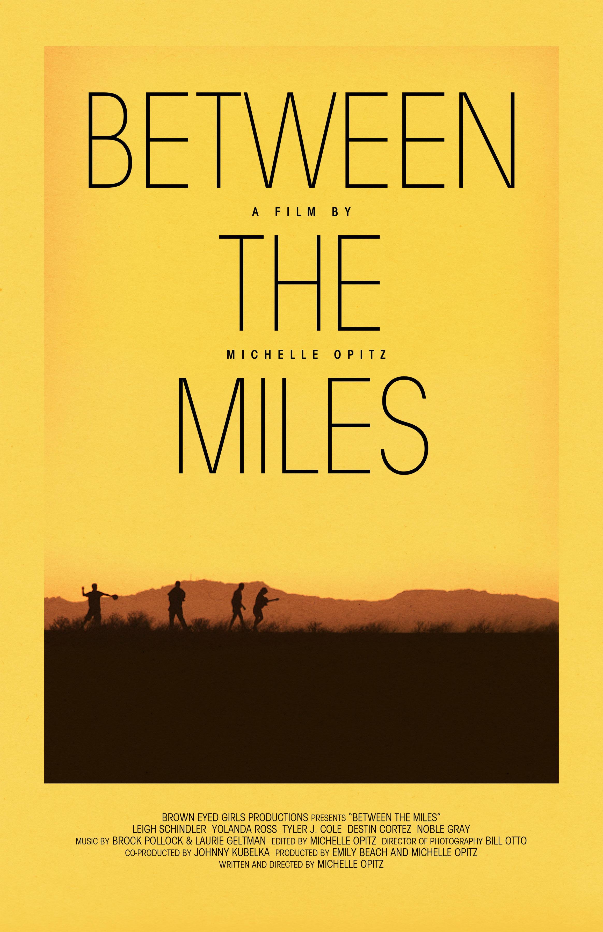 Постер фильма Between the Miles