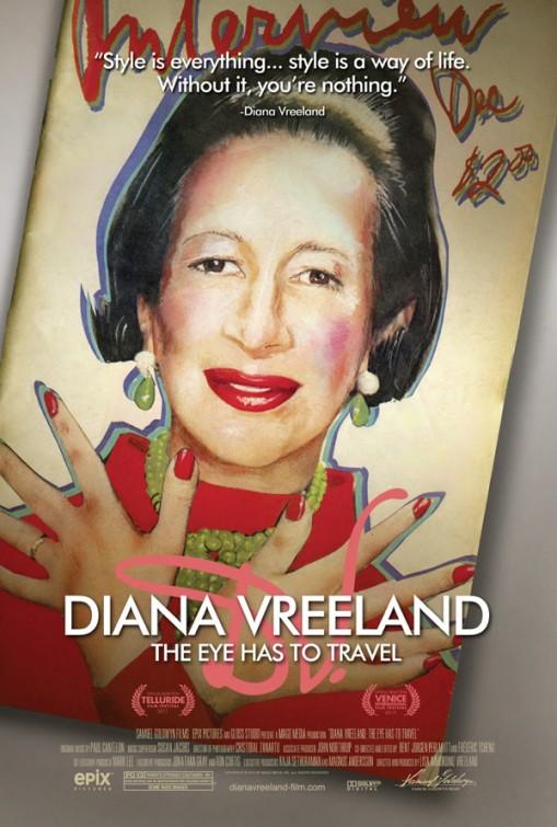 Постер фильма Диана Врелан: Глаз должен путешествовать | Diana Vreeland: The Eye Has to Travel