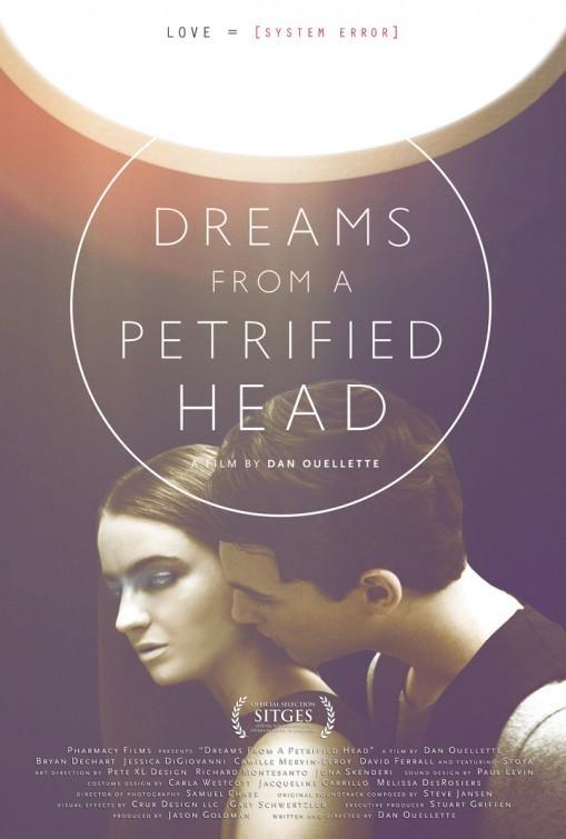 Постер фильма Dreams from a Petrified Head