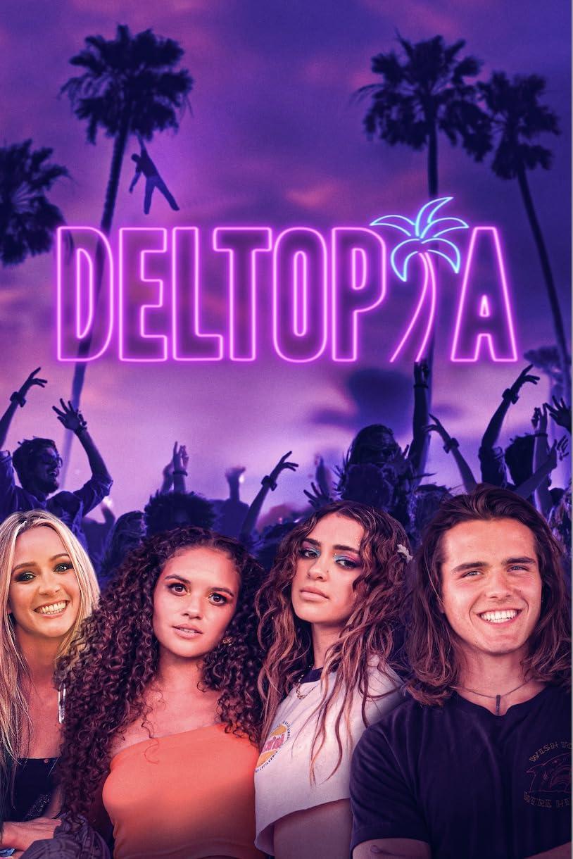 Постер фильма Deltopia