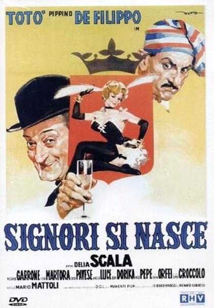 Постер фильма Signori si nasce