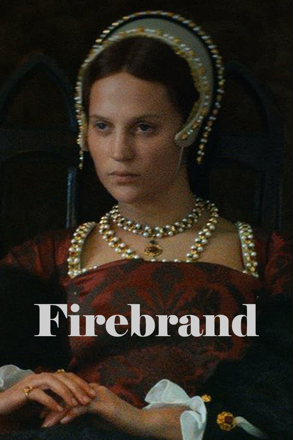 Постер фильма Подстрекательница | Firebrand