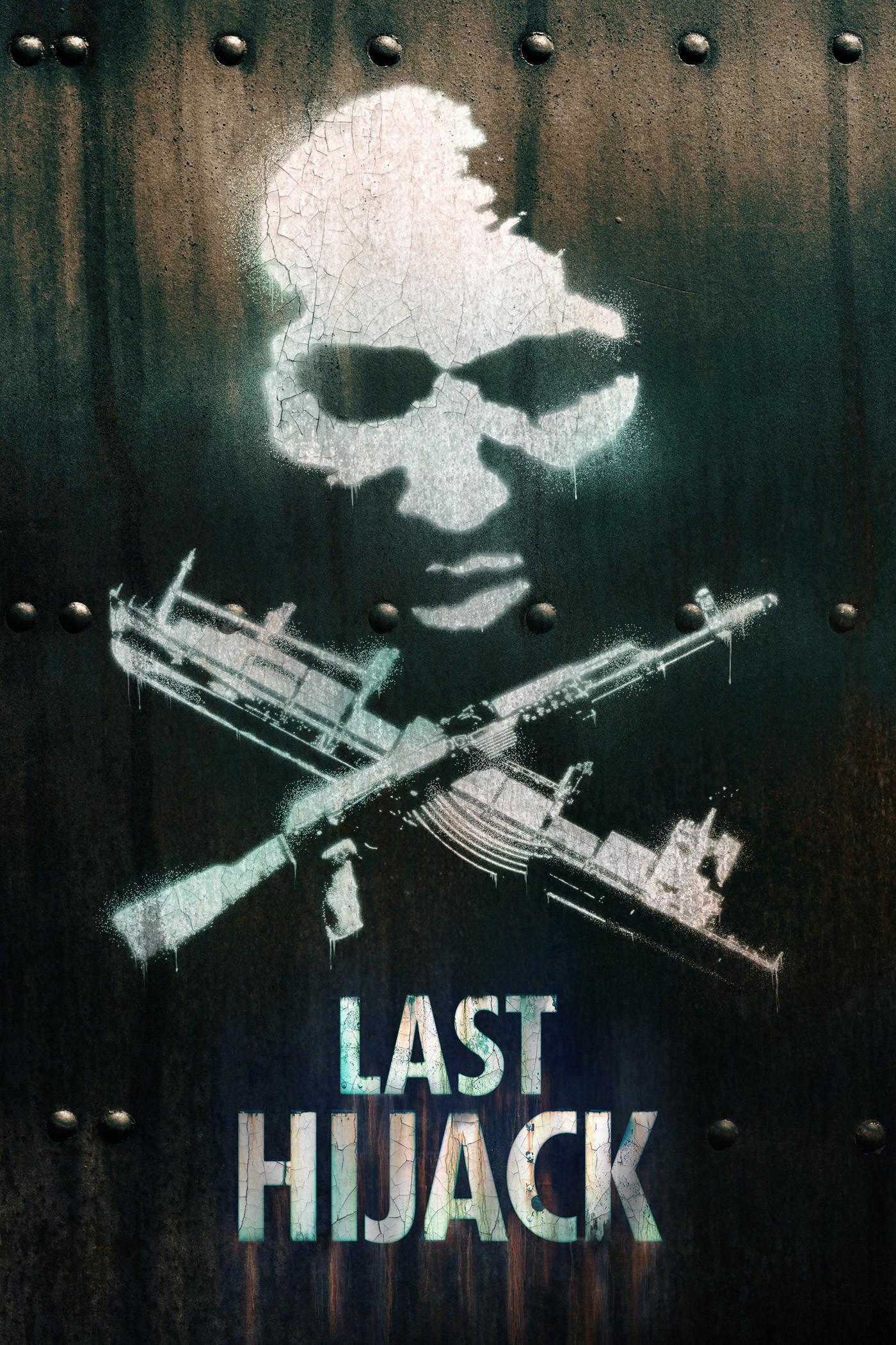 Постер фильма Last Hijack