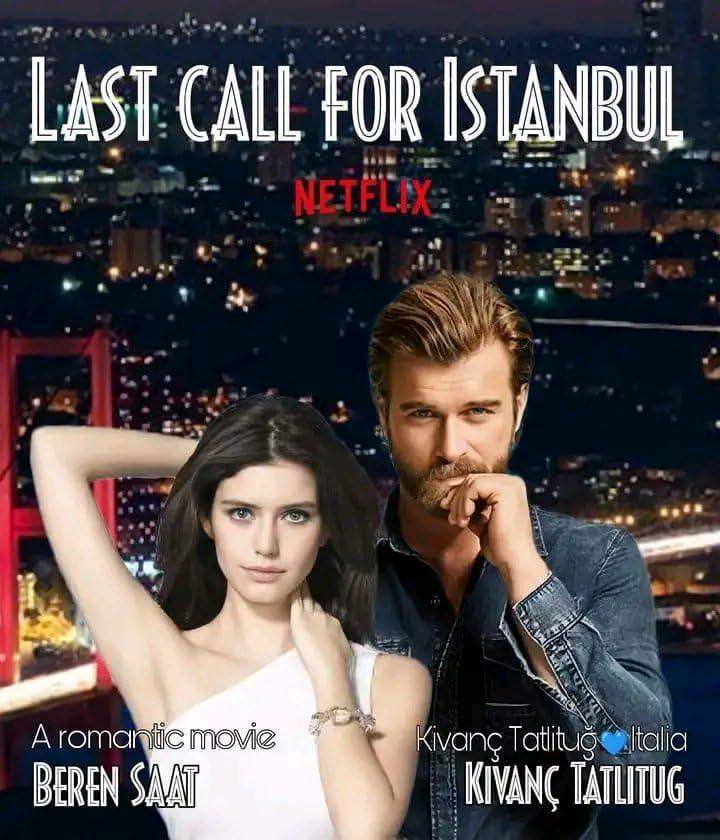 Постер фильма Заканчивается посадка на рейс в Стамбул | Last Call for Istanbul