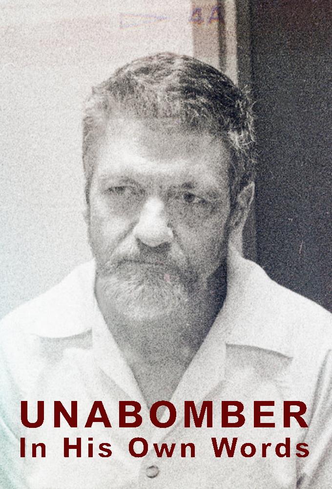 Постер фильма Унабомбер: История его словами | Unabomber: In His Own Words