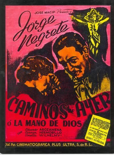 Постер фильма Caminos de ayer
