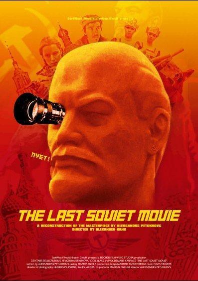 Постер фильма Последний советский фильм | Last Soviet Movie